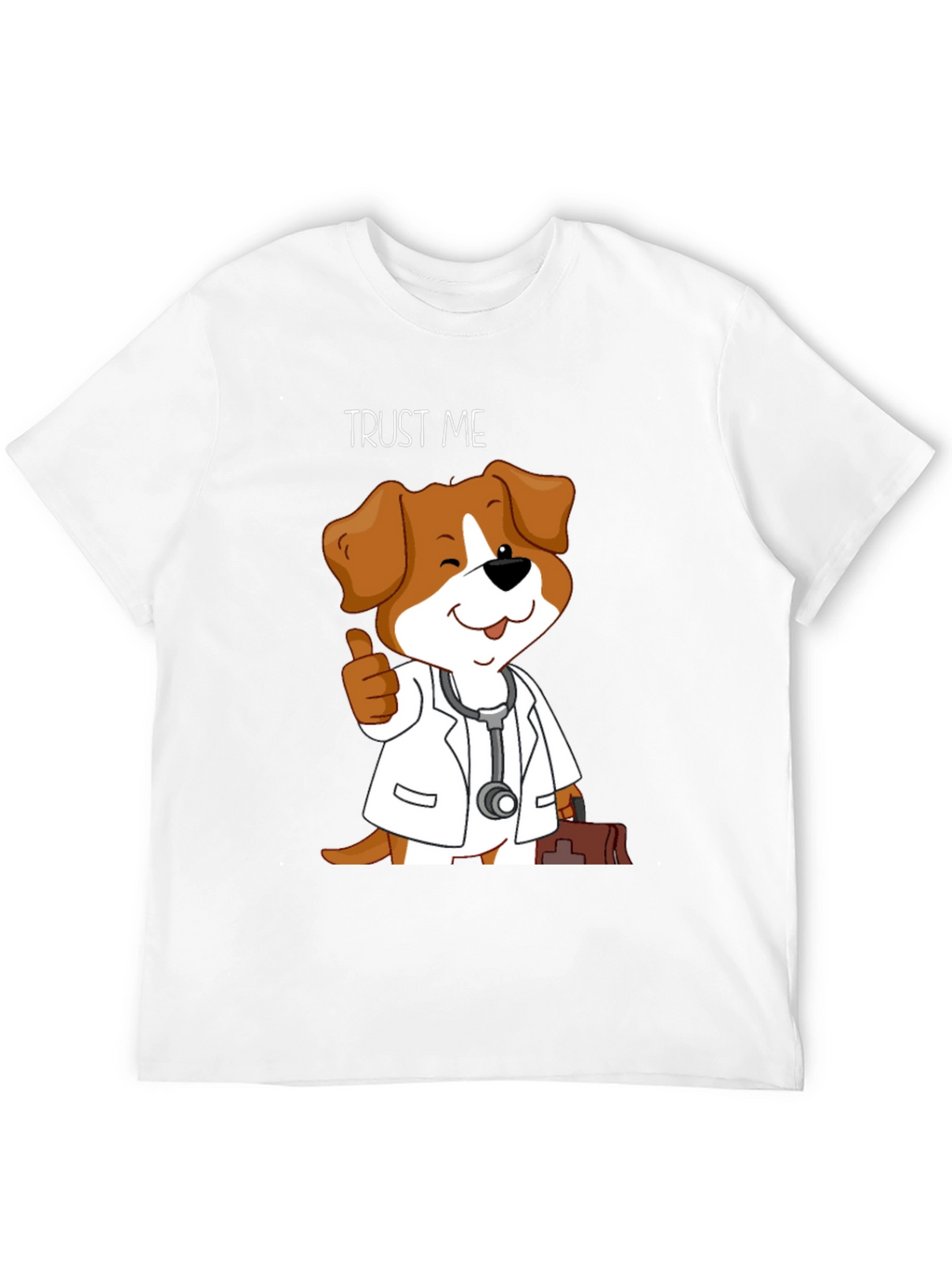 Trust Me Im a Dogtor T-Shirt
