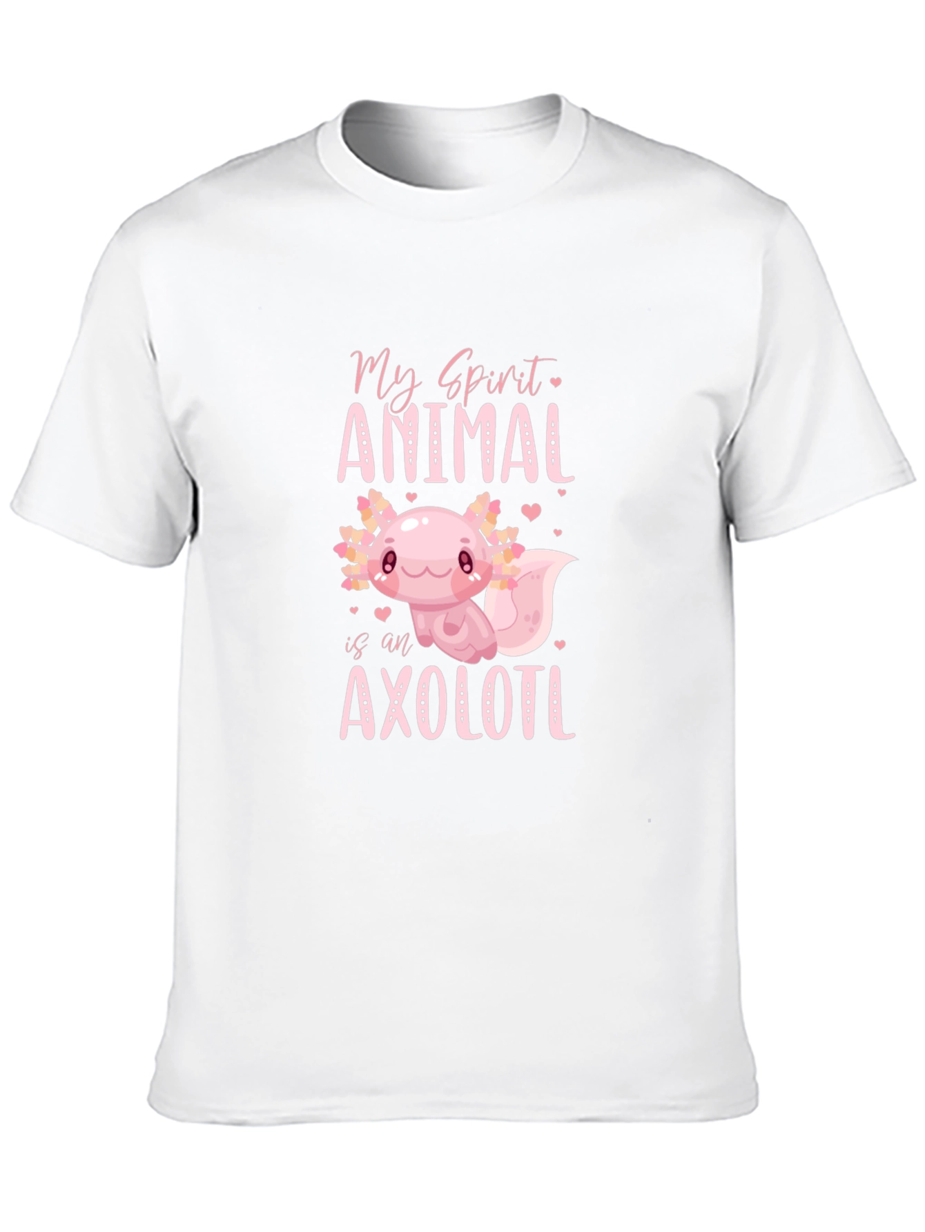 My Spirit Animal Axolotl T-Shirt