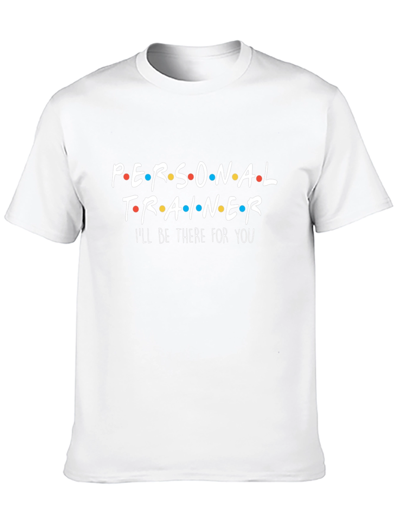 Personal Trainer T-Shirt Friends Parody