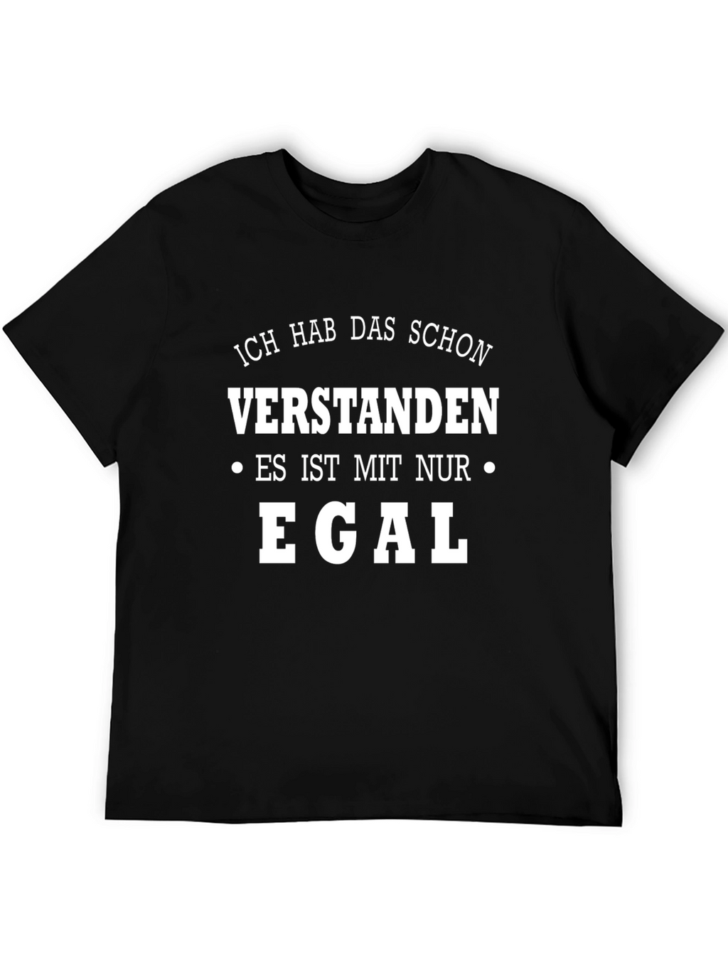 Ich Hab Das Schon Verstanden Black Graphic Tee
