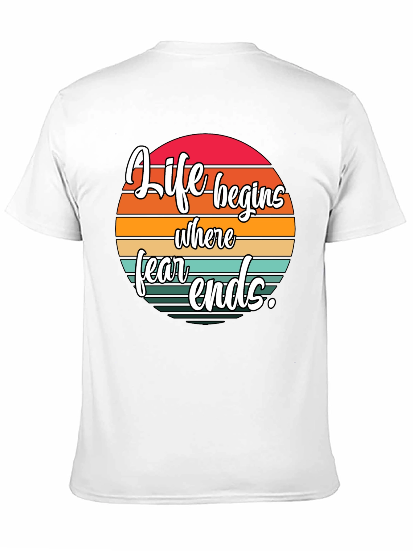 Life Begins Where Fear Ends Black Graphic Tee