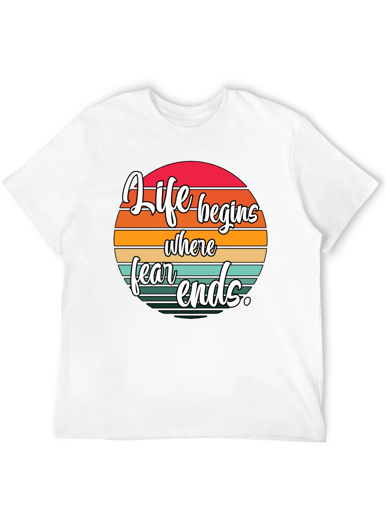 Life Begins Where Fear Ends Black Graphic Tee