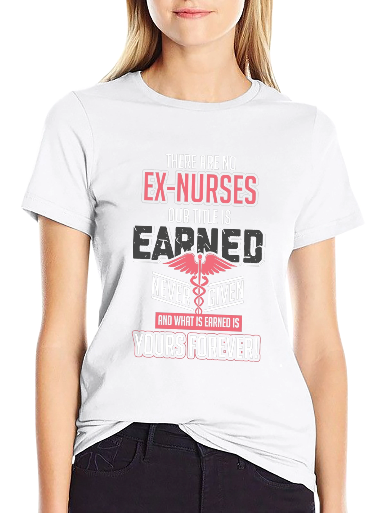 Nurse Pride T-Shirt: Earned Title Yours Forever!