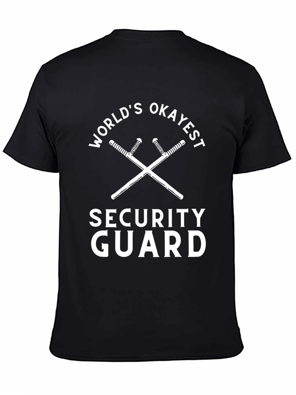 Worlds Okayest Security Guard Black T-Shirt