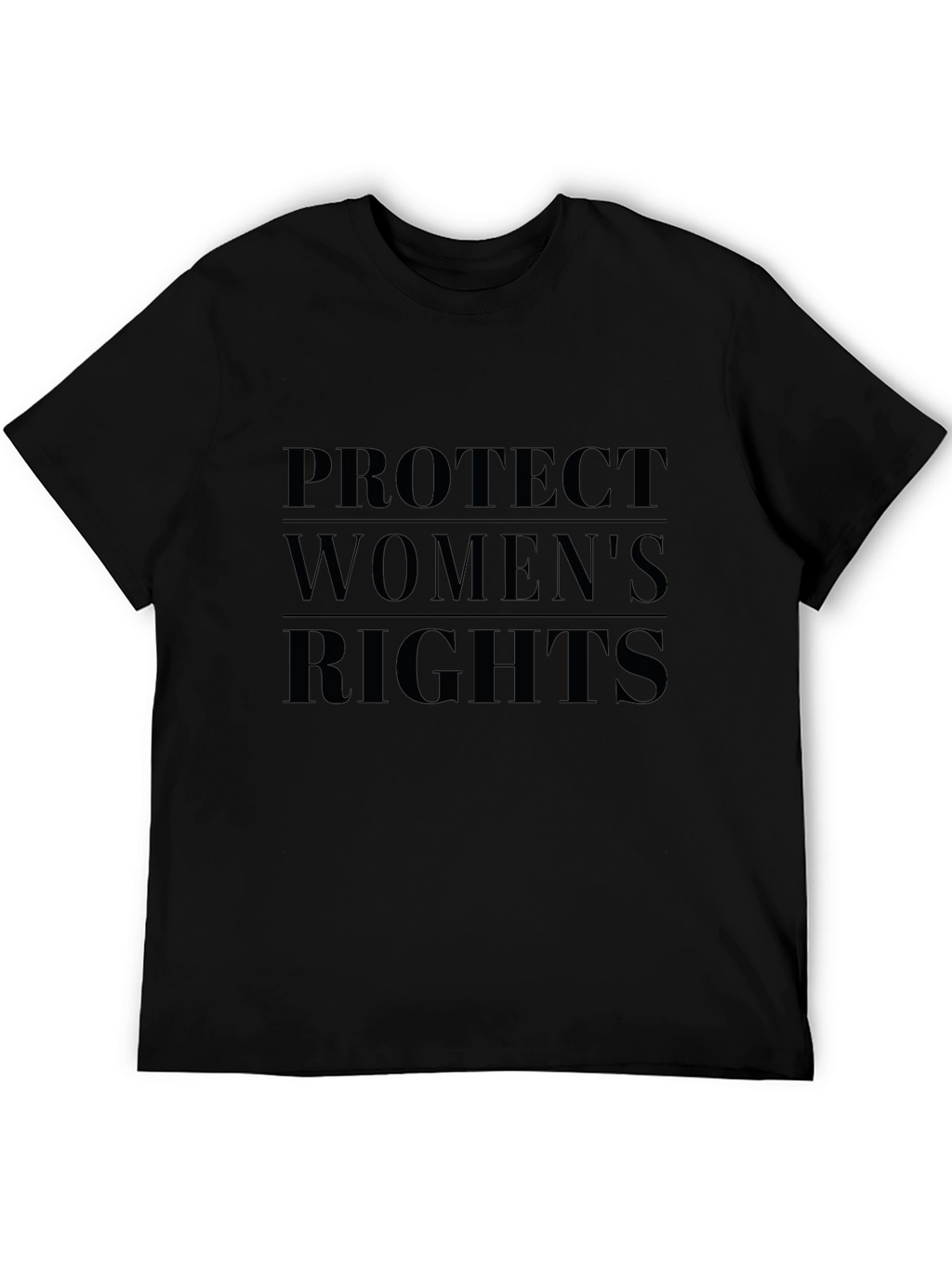 Protect Womens Rights Graphic T-Shirt