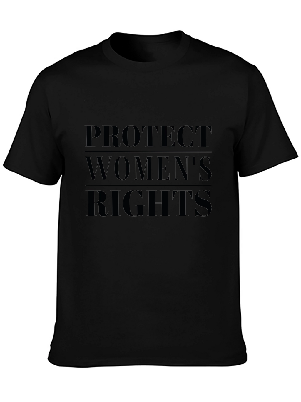 Protect Womens Rights Graphic T-Shirt