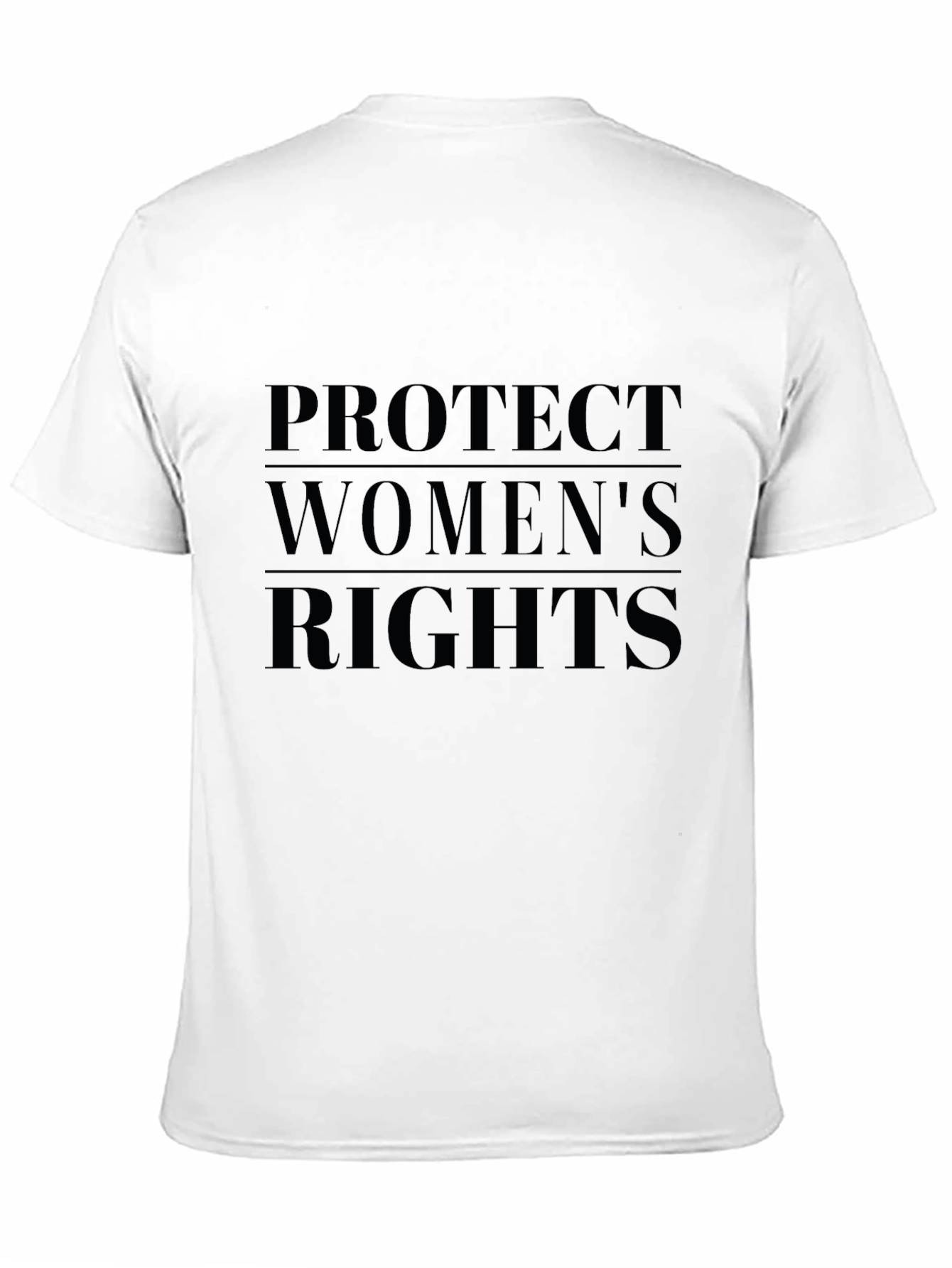 Protect Womens Rights Graphic T-Shirt