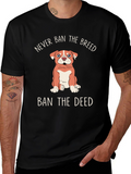 Never Ban The Breed Ban The Deed T-Shirt