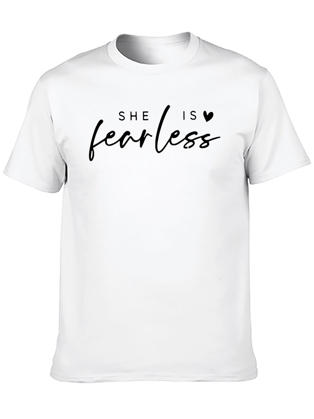 She is Fearless Black T-Shirt