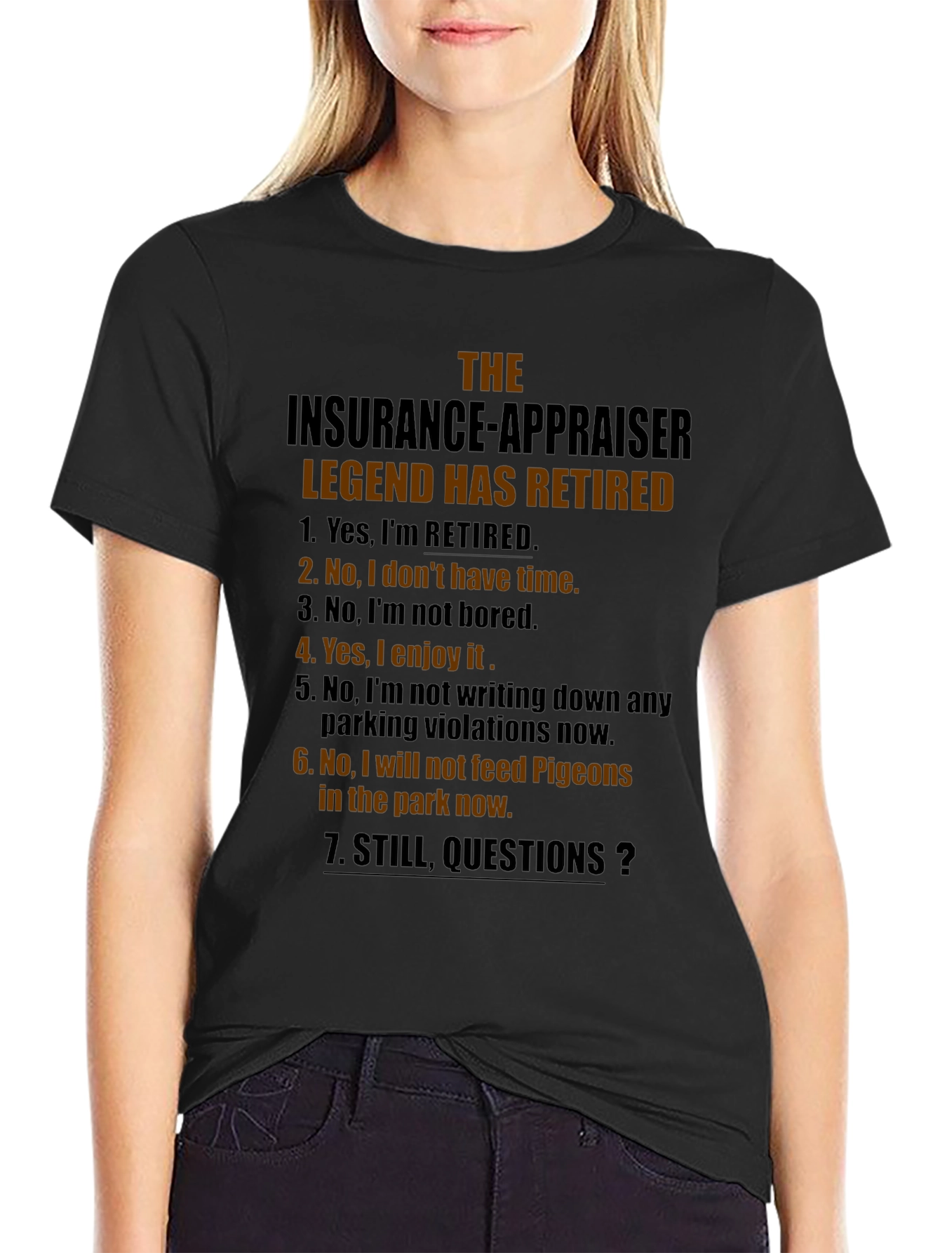 Retired Insurance Appraiser T-Shirt