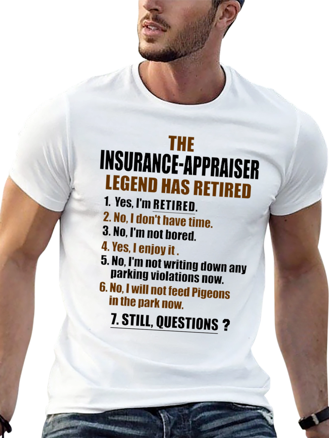Retired Insurance Appraiser T-Shirt