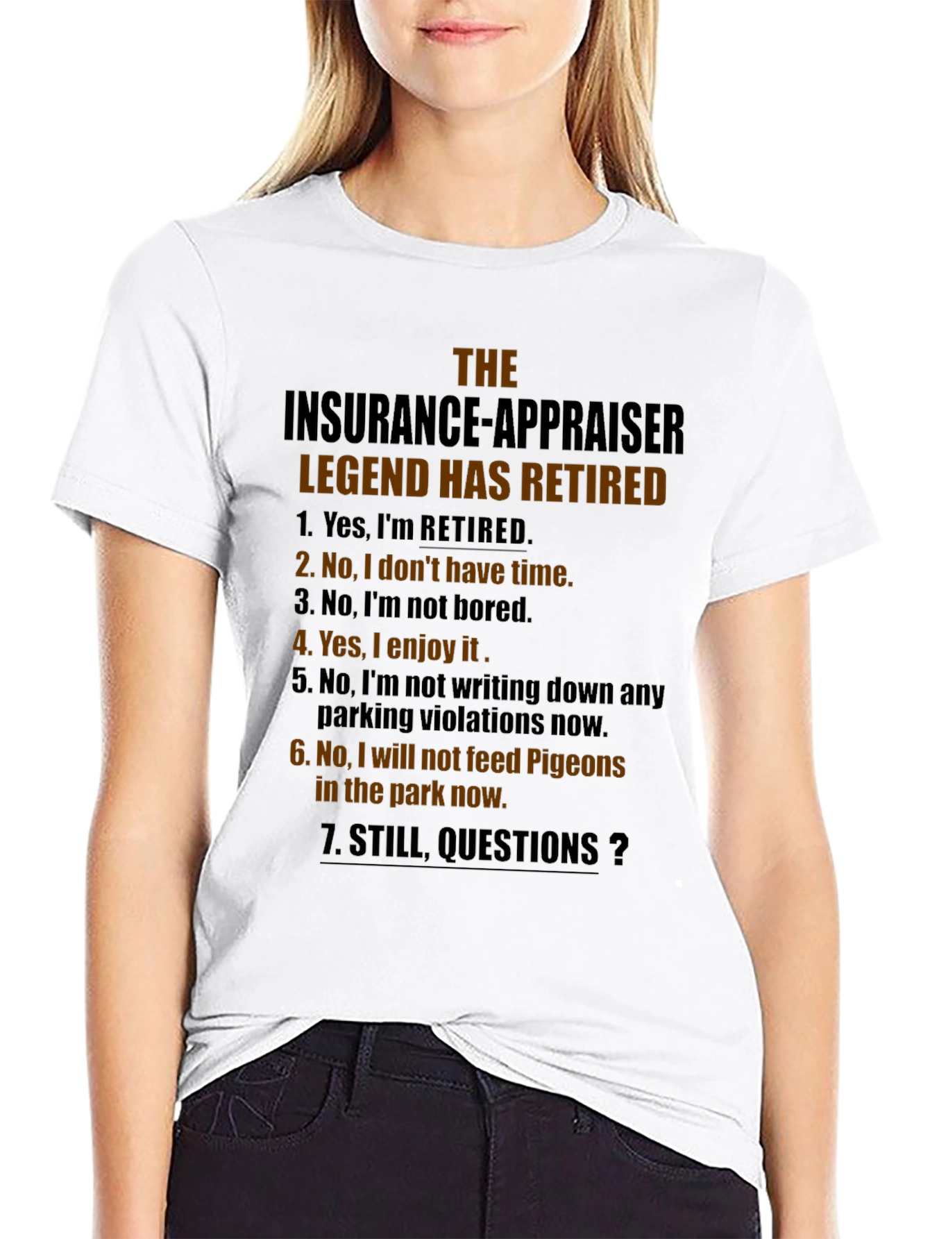 Retired Insurance Appraiser T-Shirt