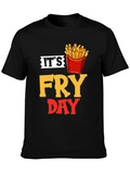 Its Fry Day Black T-Shirt - Foodie Fun!