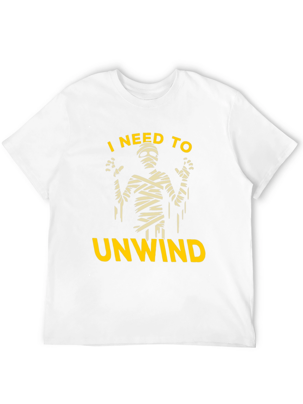 Unwind Mummy Graphic T-Shirt - Relax in Style