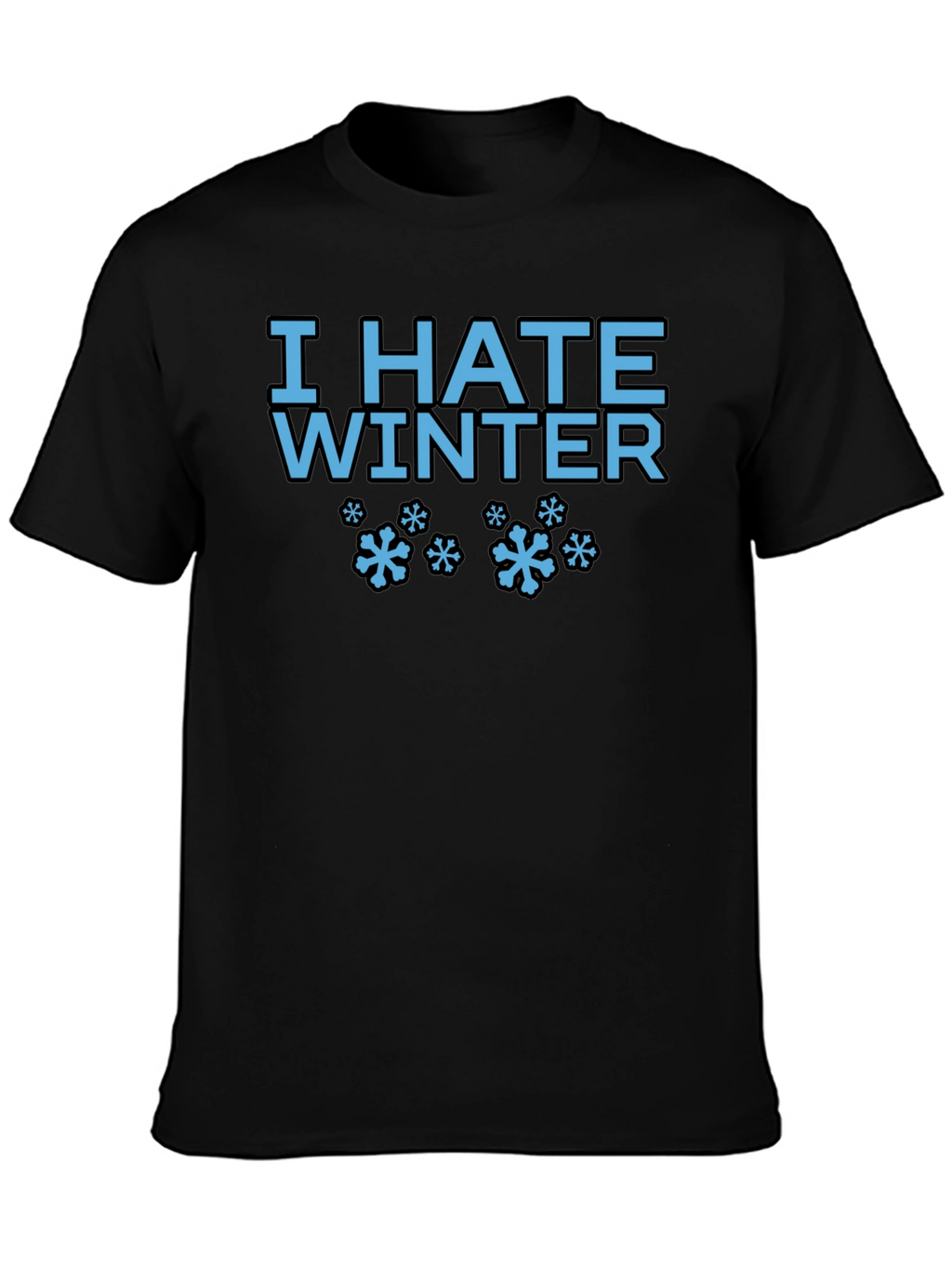 I Hate Winter Graphic Tee