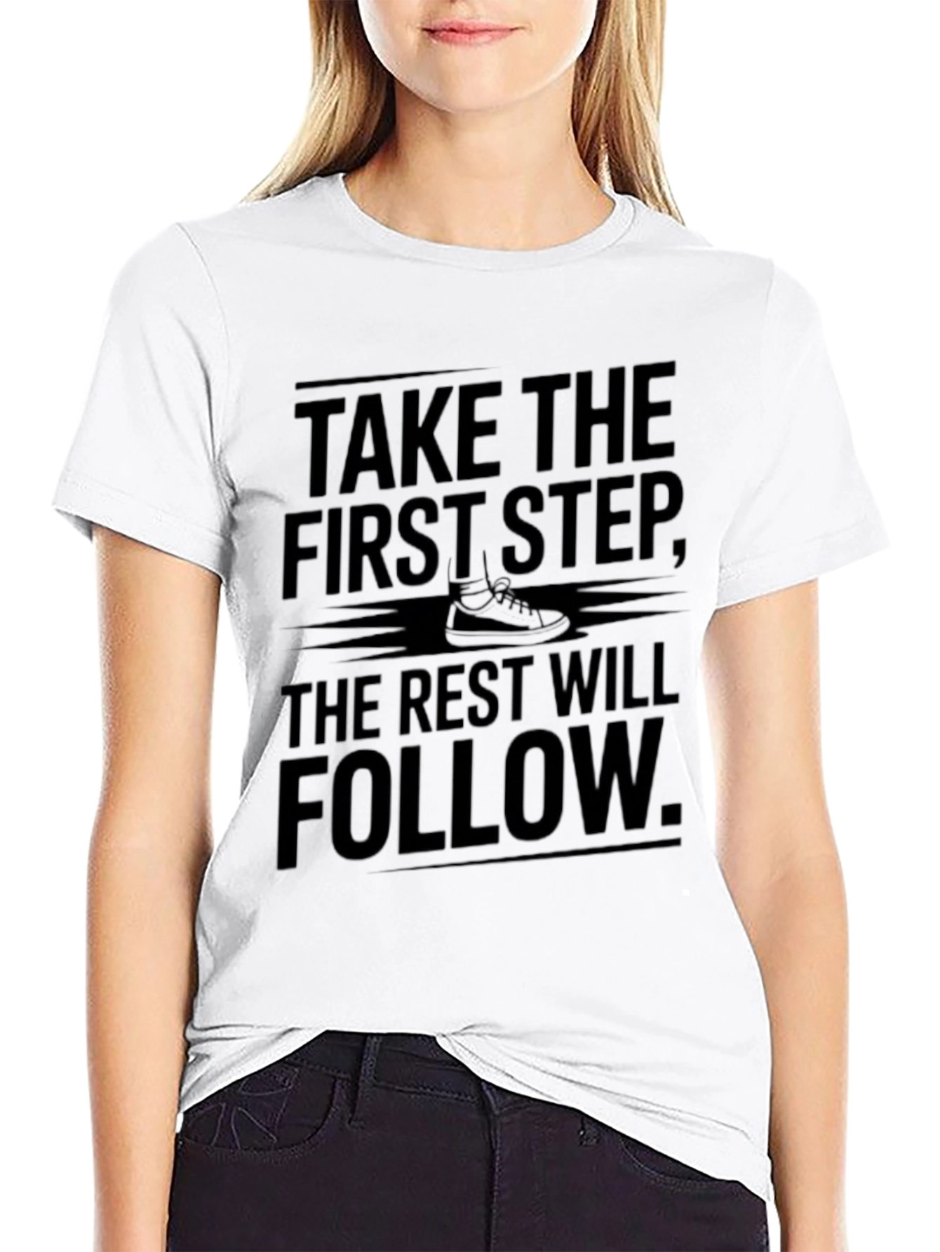 Motivational Black T-Shirt: Take the First Step