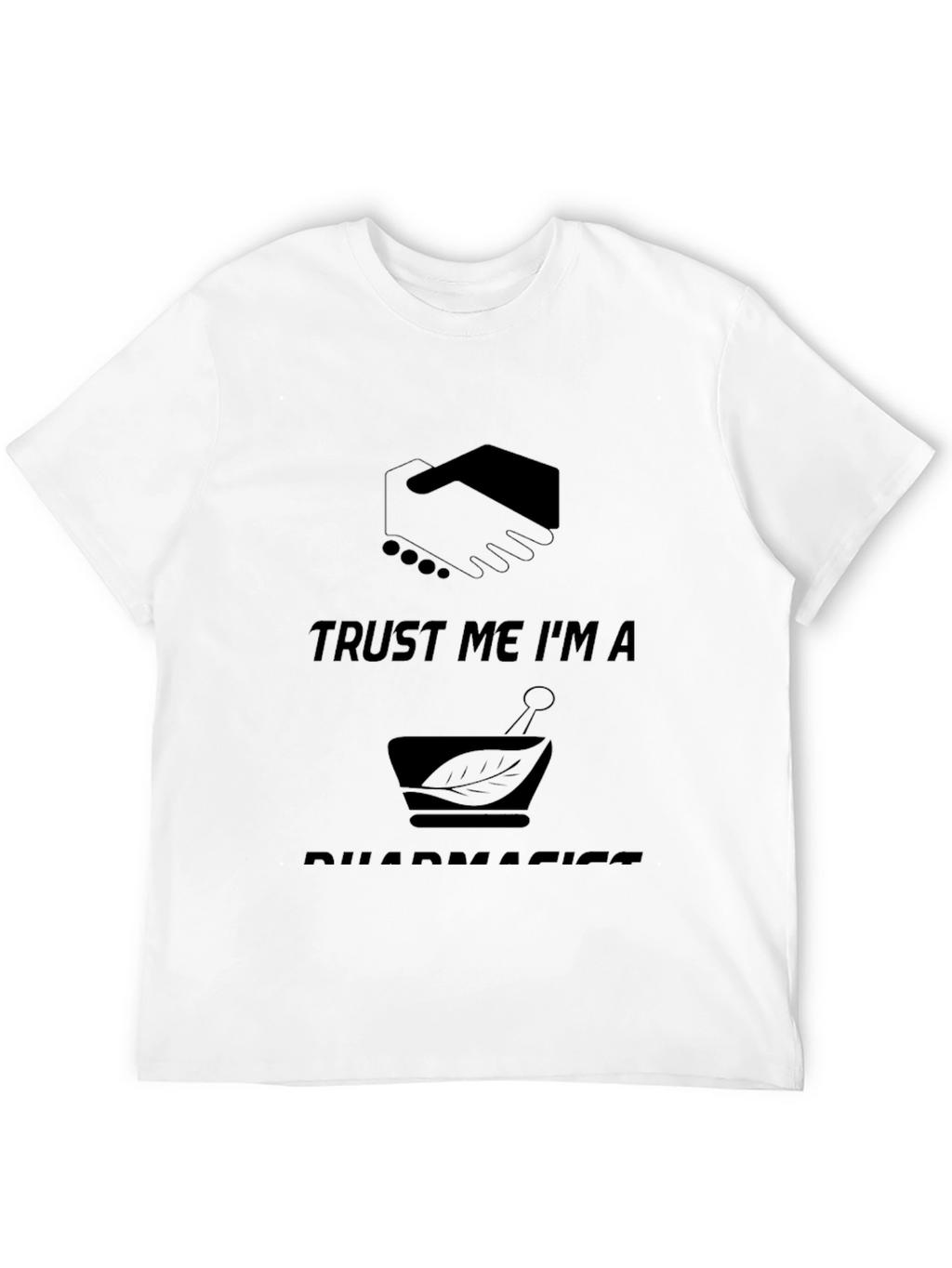Trust Me Im A Pharmacist Black T-Shirt
