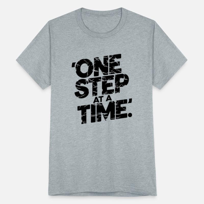 quotes, ONE STEP AT A TIME!