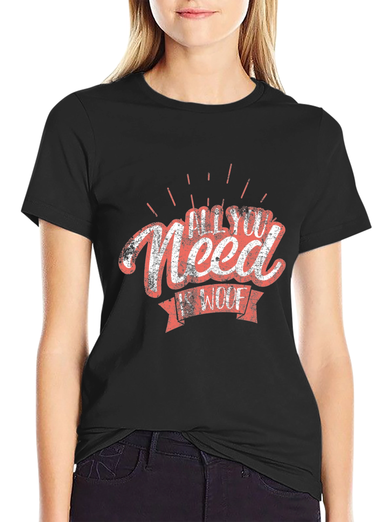 All You Need Is Woof T-Shirt - Black Cotton Tee