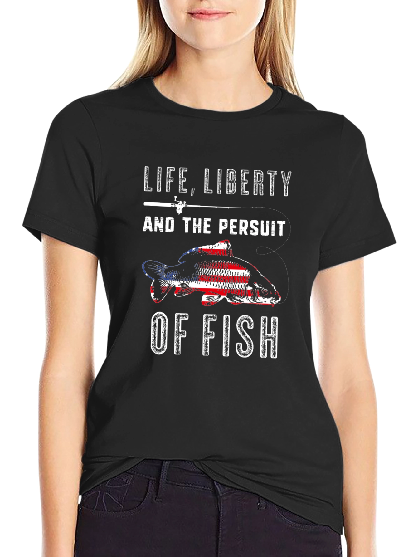 Life Liberty Pursuit of Fish Patriotic T-Shirt