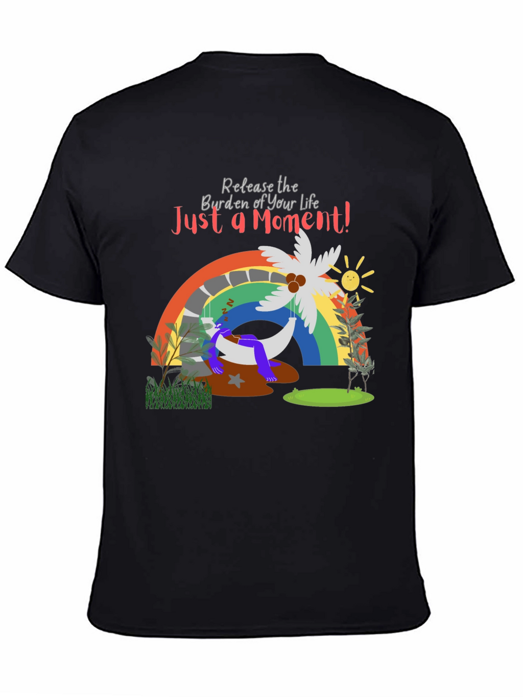 Just a Moment Graphic Tee - Relaxing Vibes T-Shirt