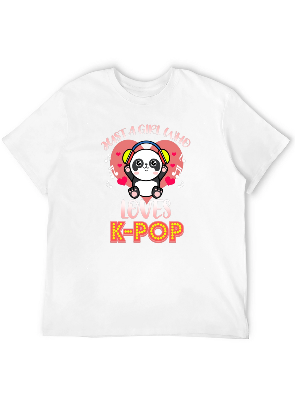Just a Girl Who Loves K-Pop Panda T-Shirt