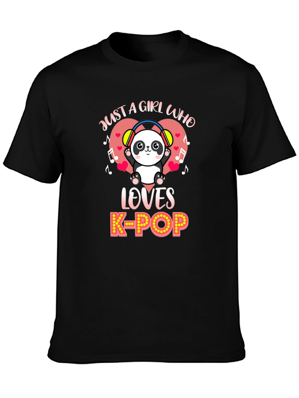 Just a Girl Who Loves K-Pop Panda T-Shirt