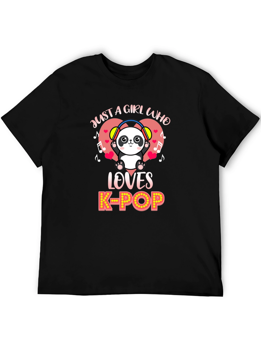 Just a Girl Who Loves K-Pop Panda T-Shirt