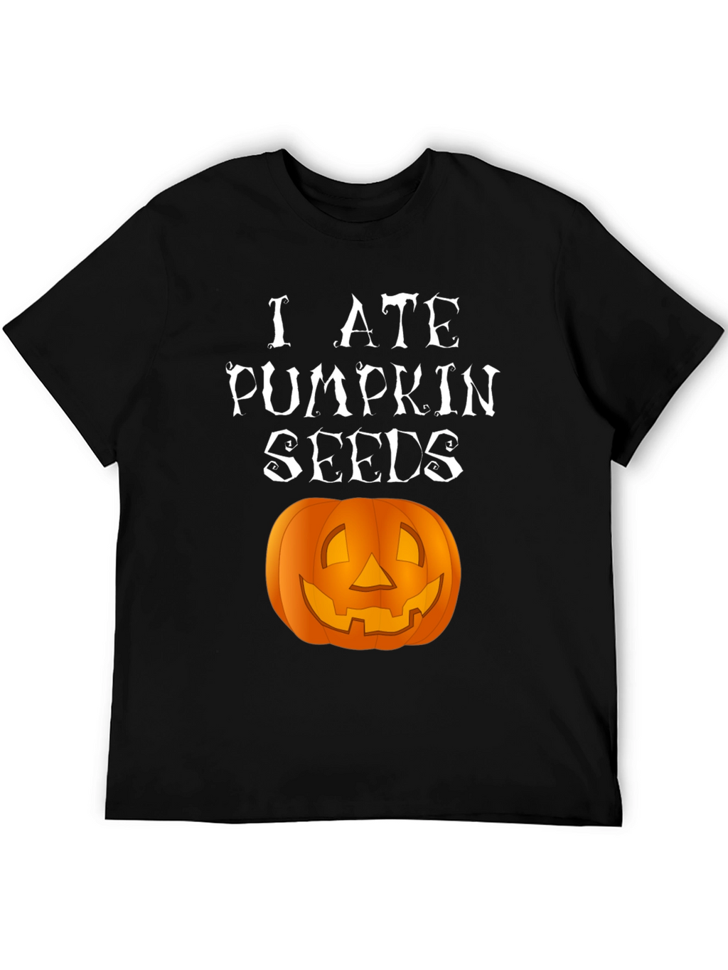 I Ate Pumpkin Seeds Halloween T-Shirt