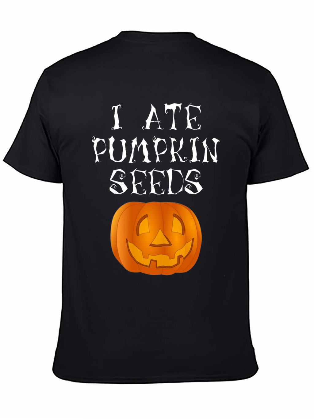 I Ate Pumpkin Seeds Halloween T-Shirt