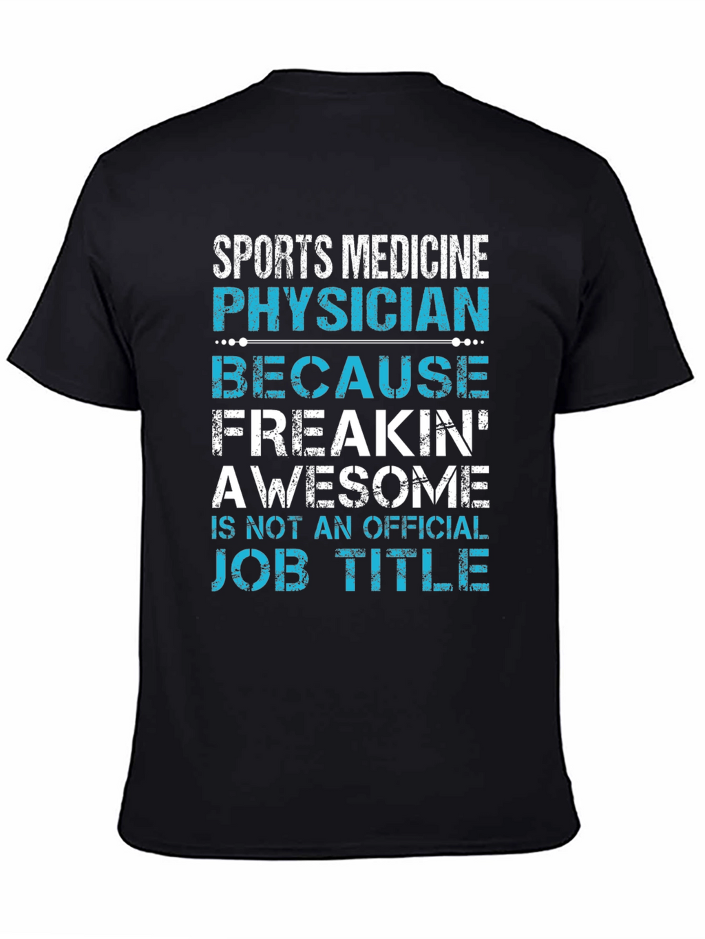 Sports Medicine Physician Graphic Tee