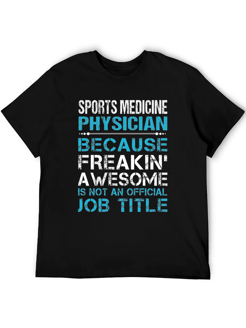 Sports Medicine Physician Graphic Tee