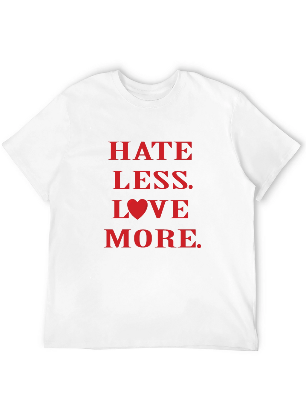 Hate Less Love More Graphic Tee