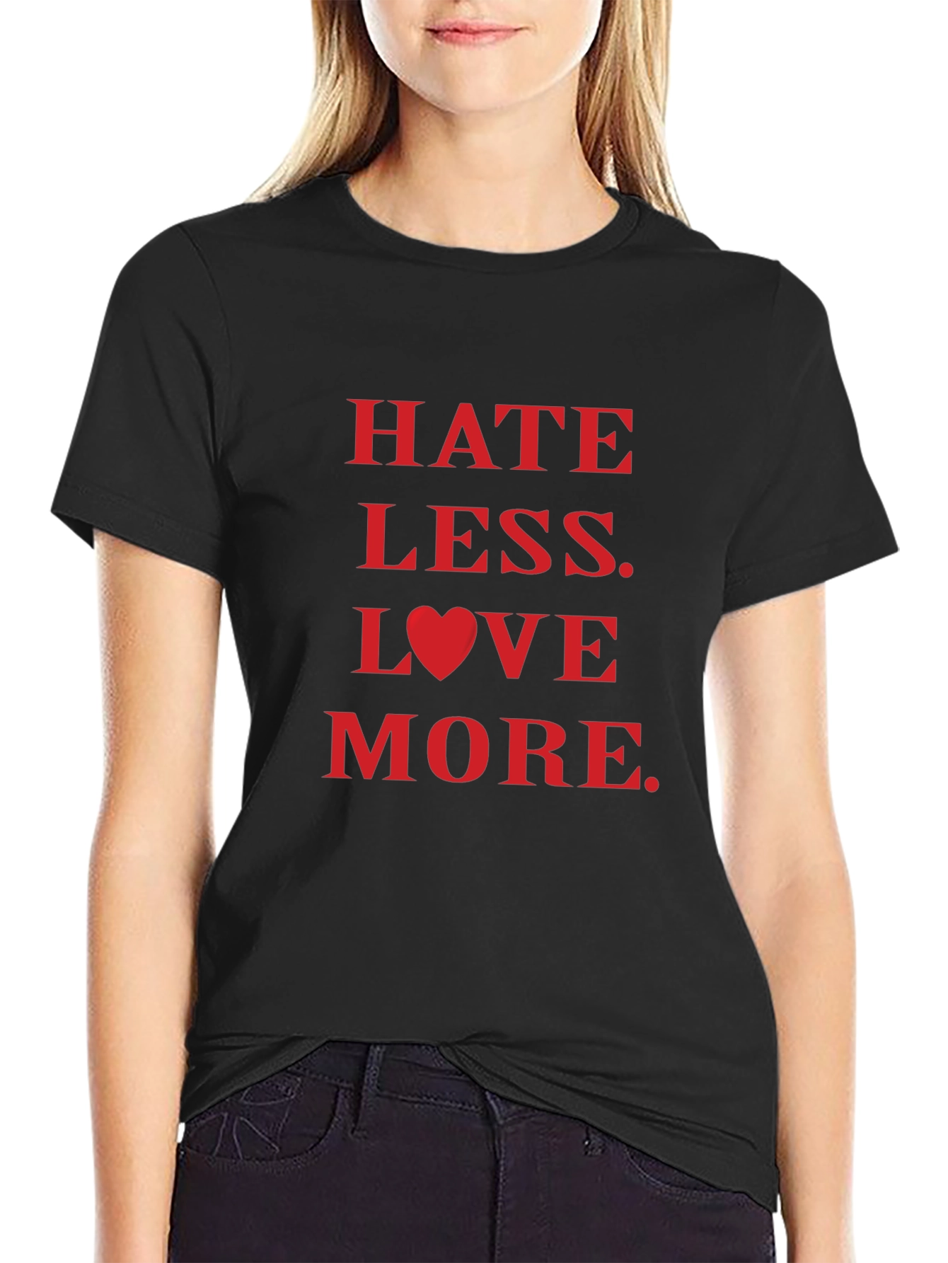 Hate Less Love More Graphic Tee