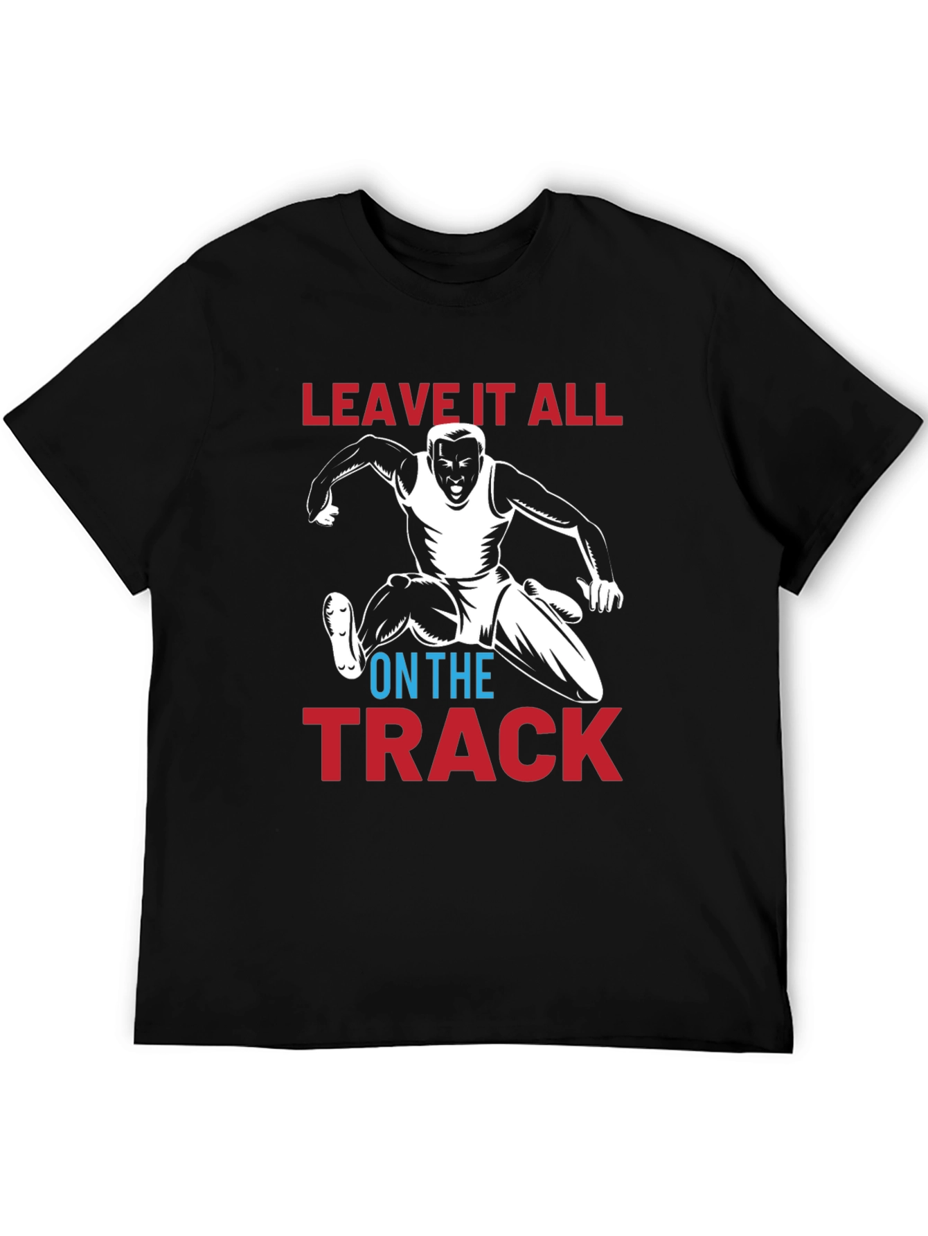 Leave it All on the Track Graphic Tee
