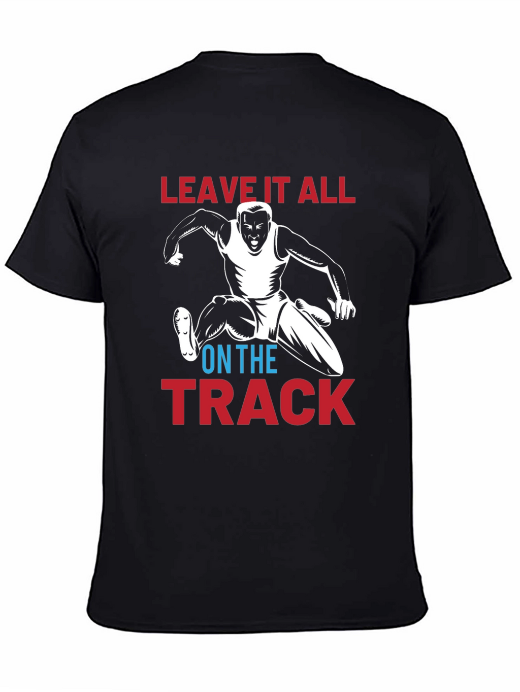 Leave it All on the Track Graphic Tee