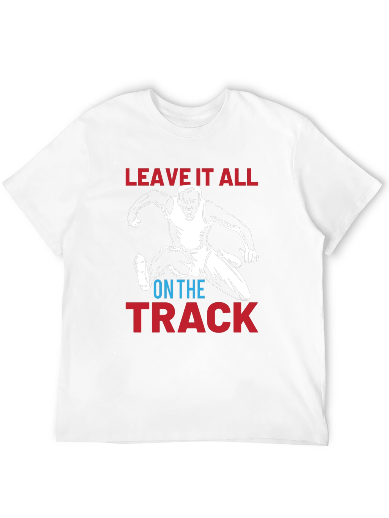 Leave it All on the Track Graphic Tee