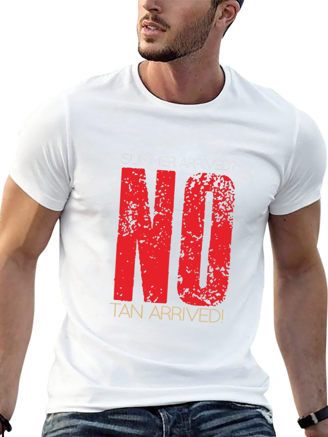 Summer Arrived? No Tan Arrived! Novelty T-Shirt