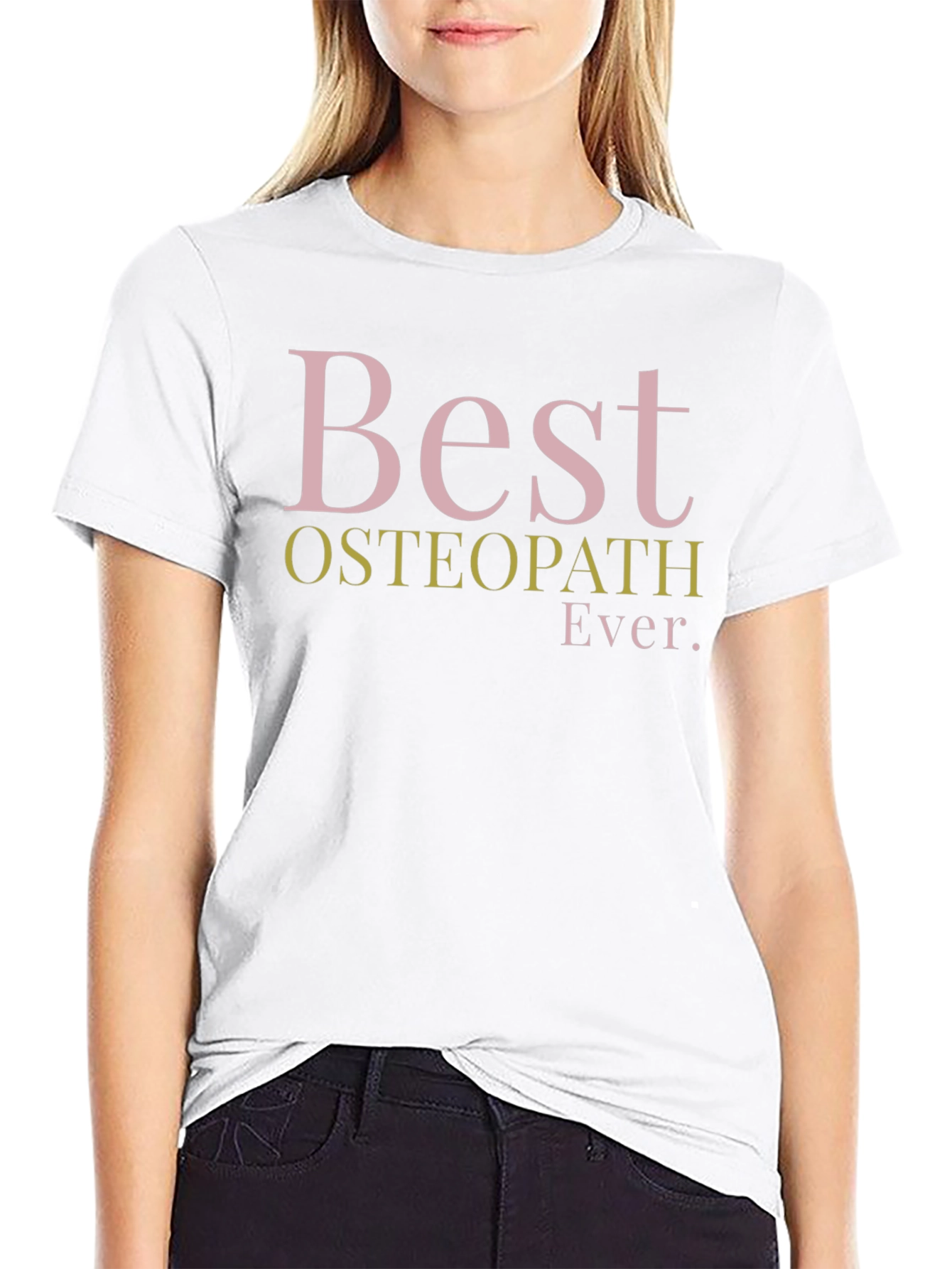 Best Osteopath Ever Black T-Shirt