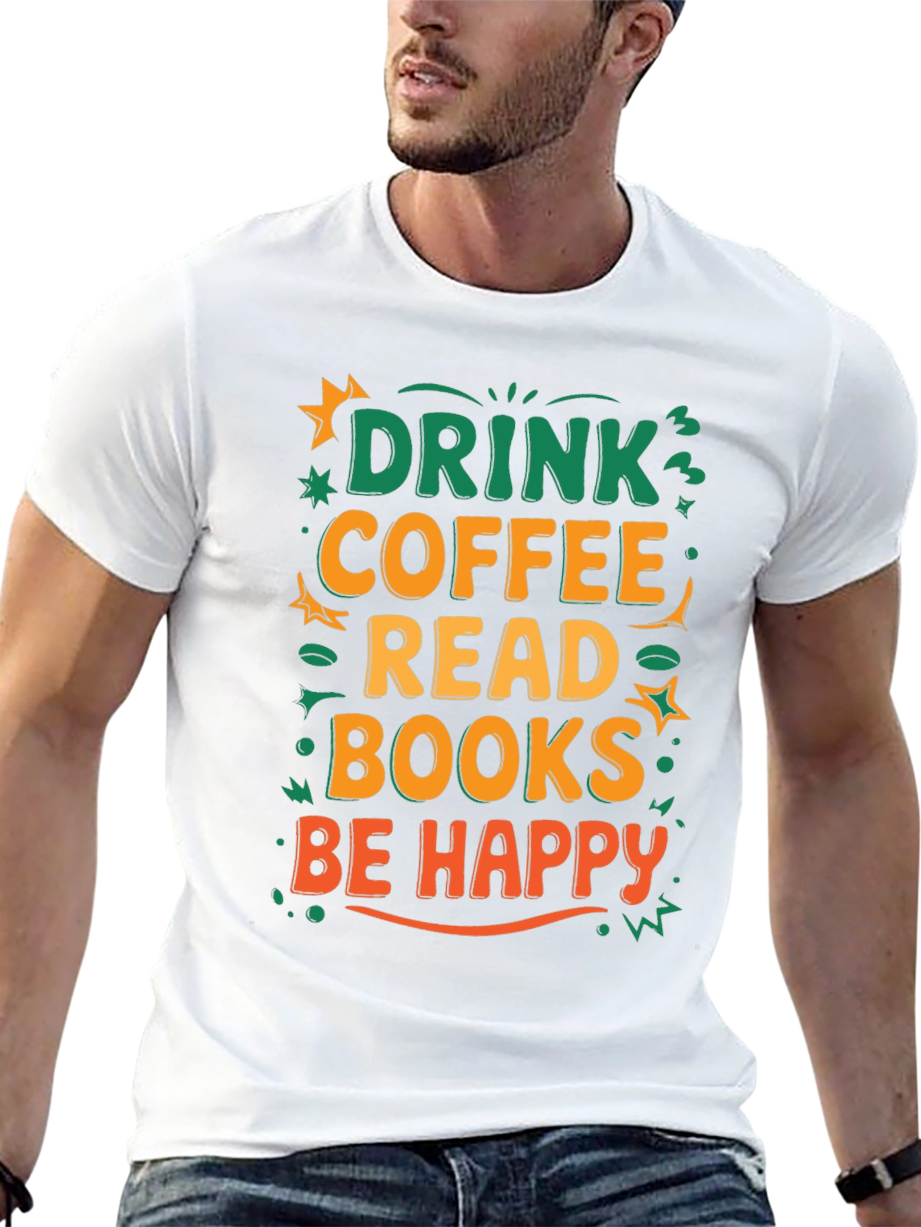 Drink Coffee Read Books Be Happy T-Shirt