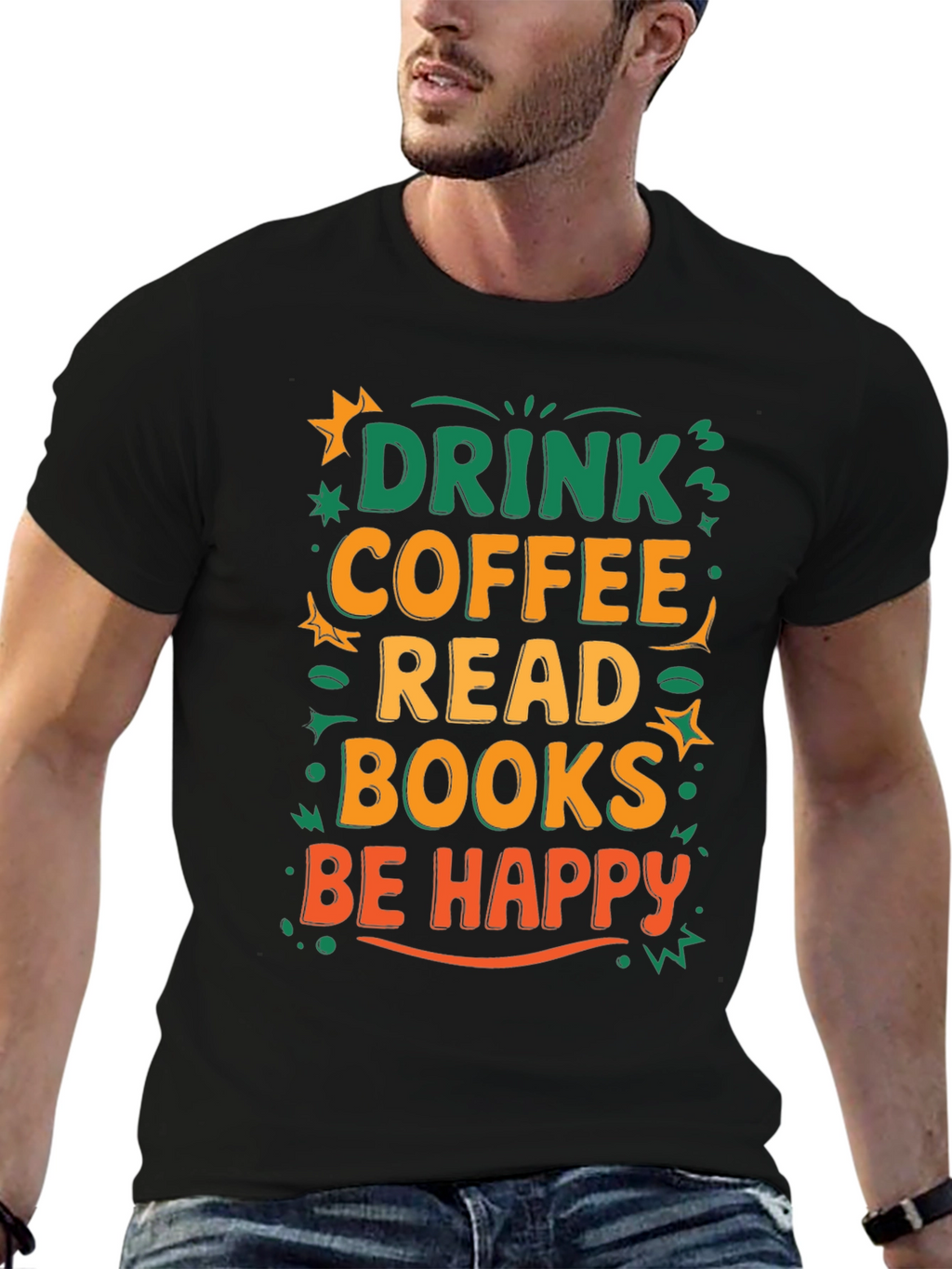 Drink Coffee Read Books Be Happy T-Shirt