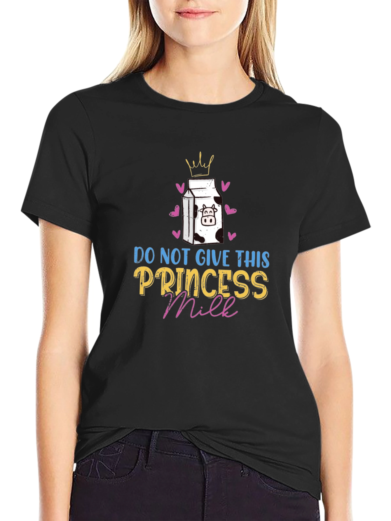 Do Not Give This Princess Milk T-Shirt
