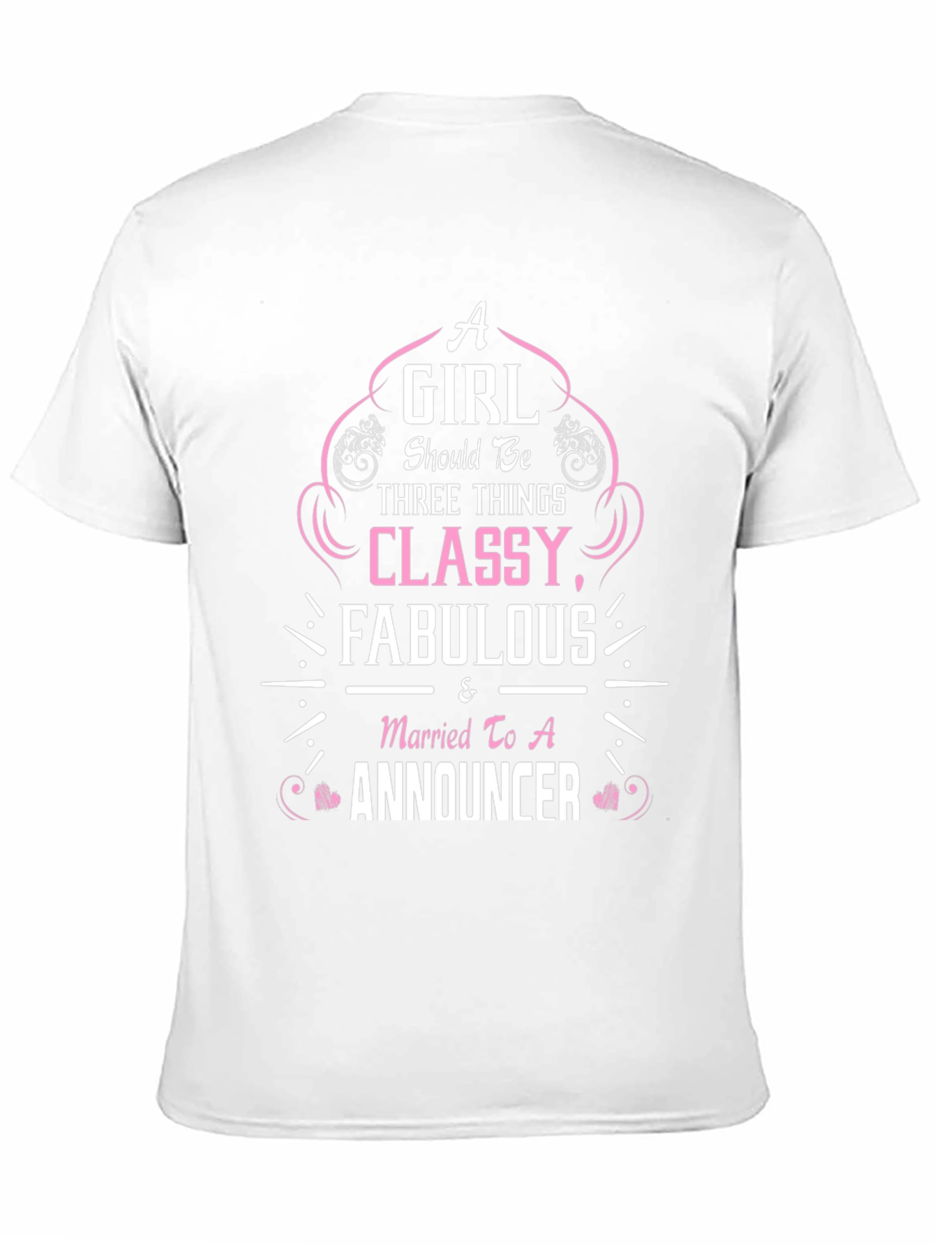 Classy Fabulous Announcer T-Shirt