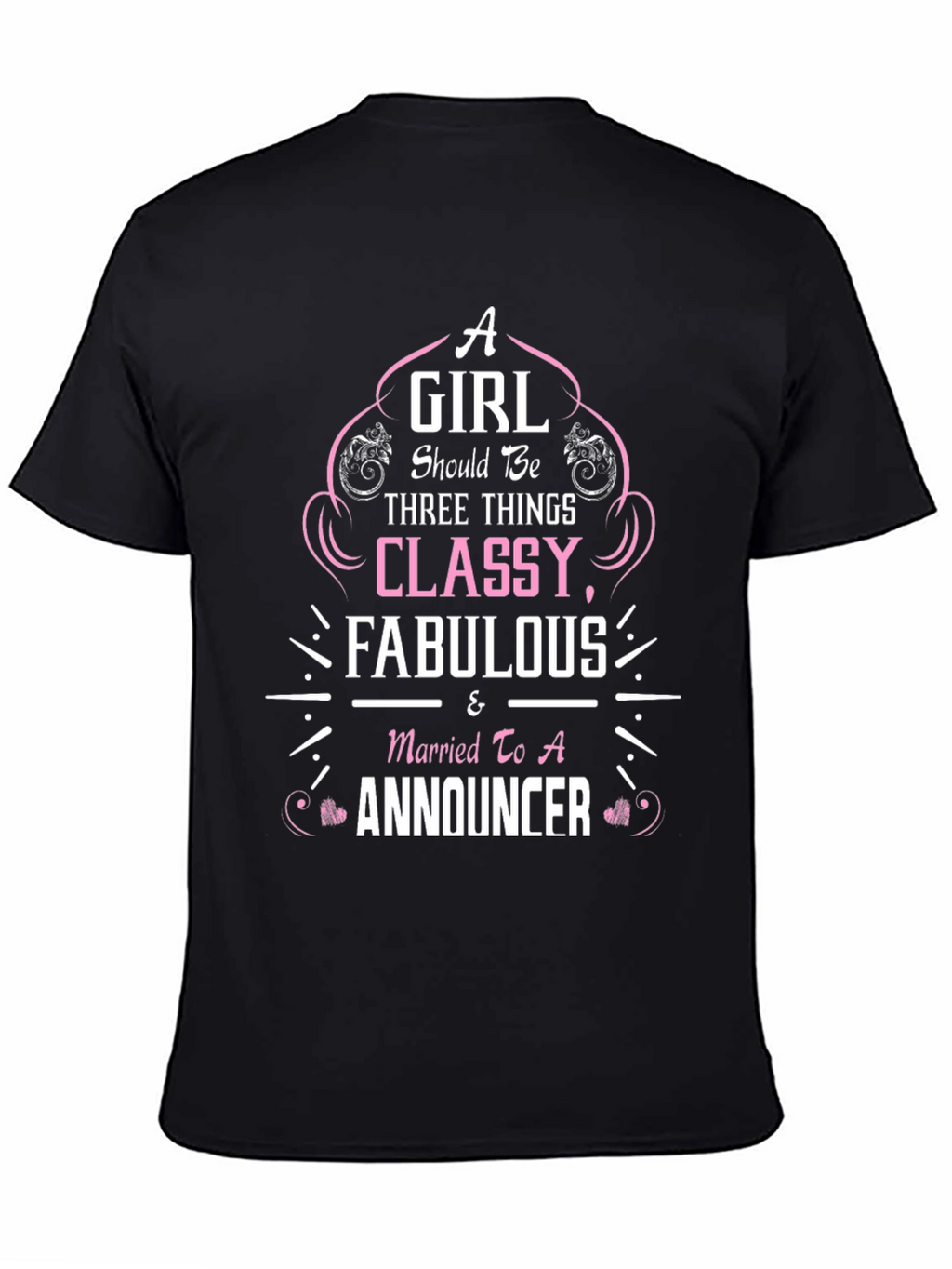 Classy Fabulous Announcer T-Shirt