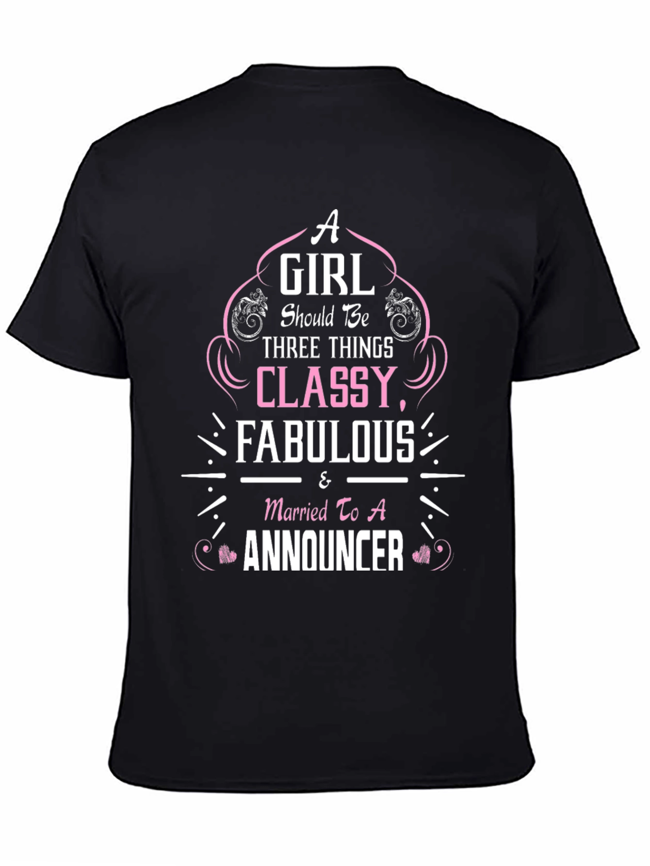 Classy Fabulous Announcer T-Shirt