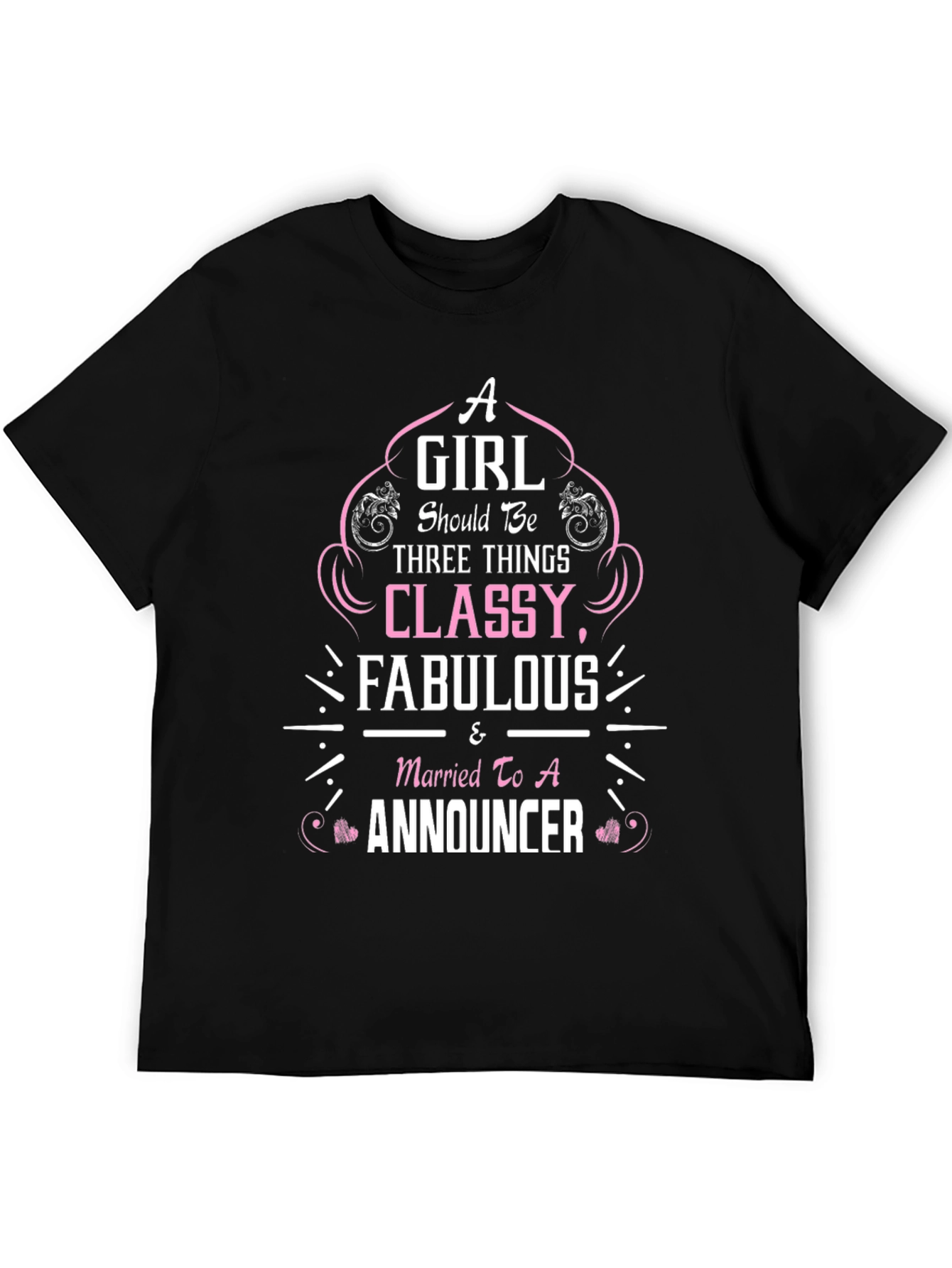 Classy Fabulous Announcer T-Shirt