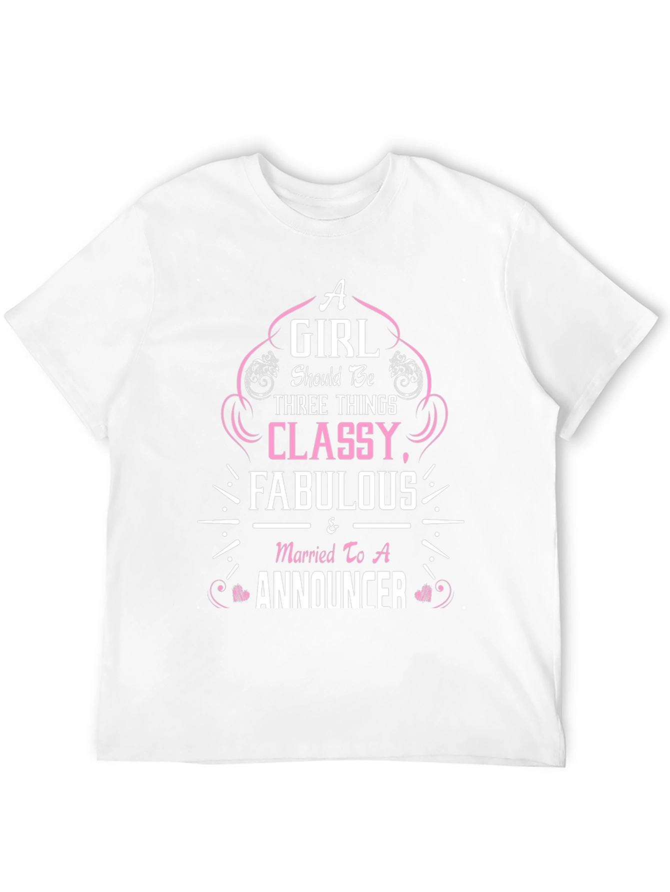 Classy Fabulous Announcer T-Shirt