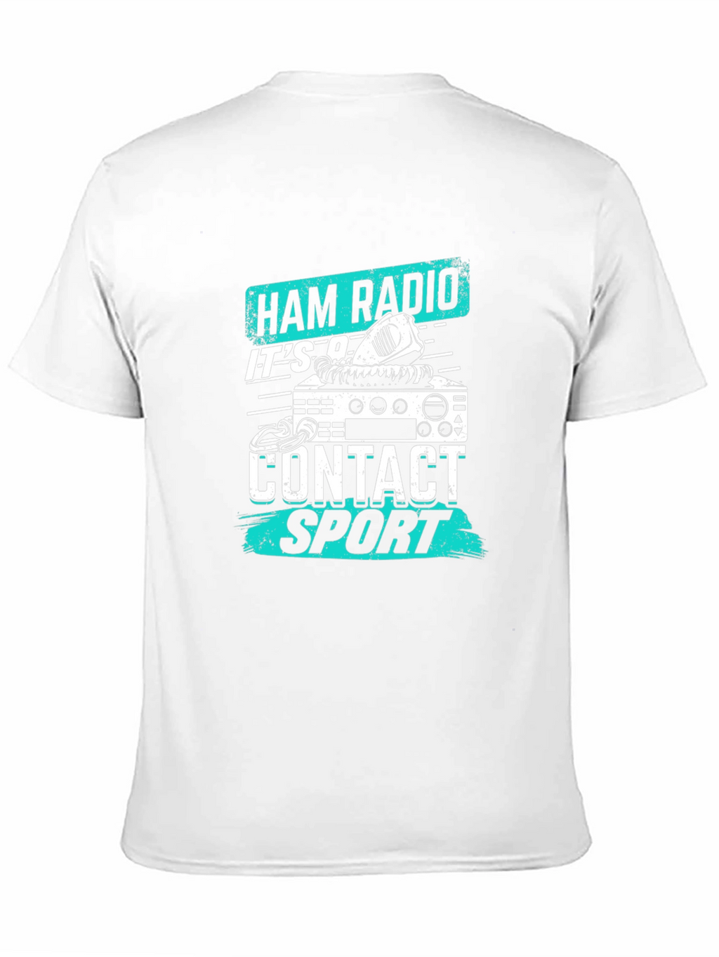 Ham Radio Contact Sport T-Shirt