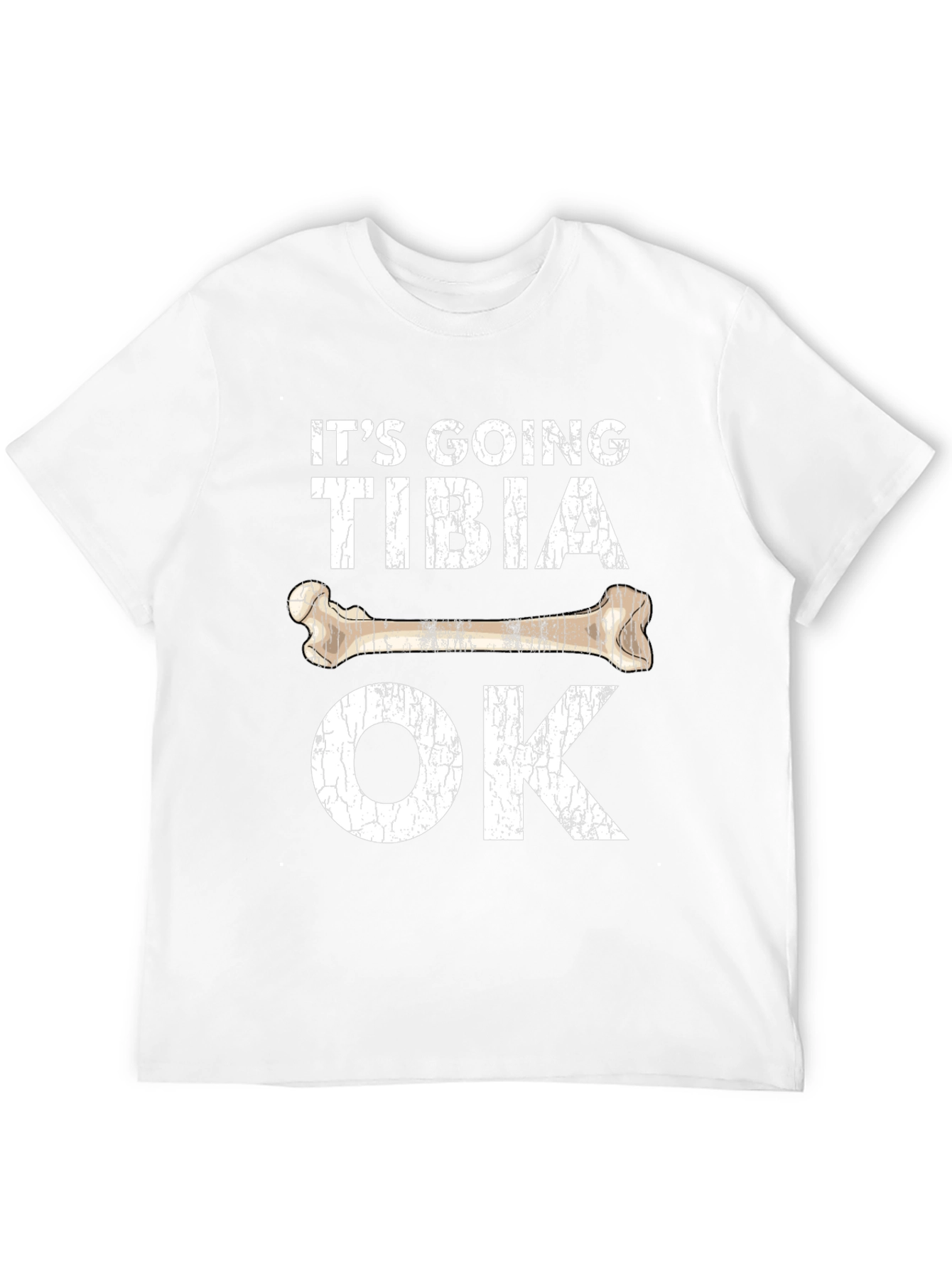 Its Going Tibia OK Graphic T-Shirt