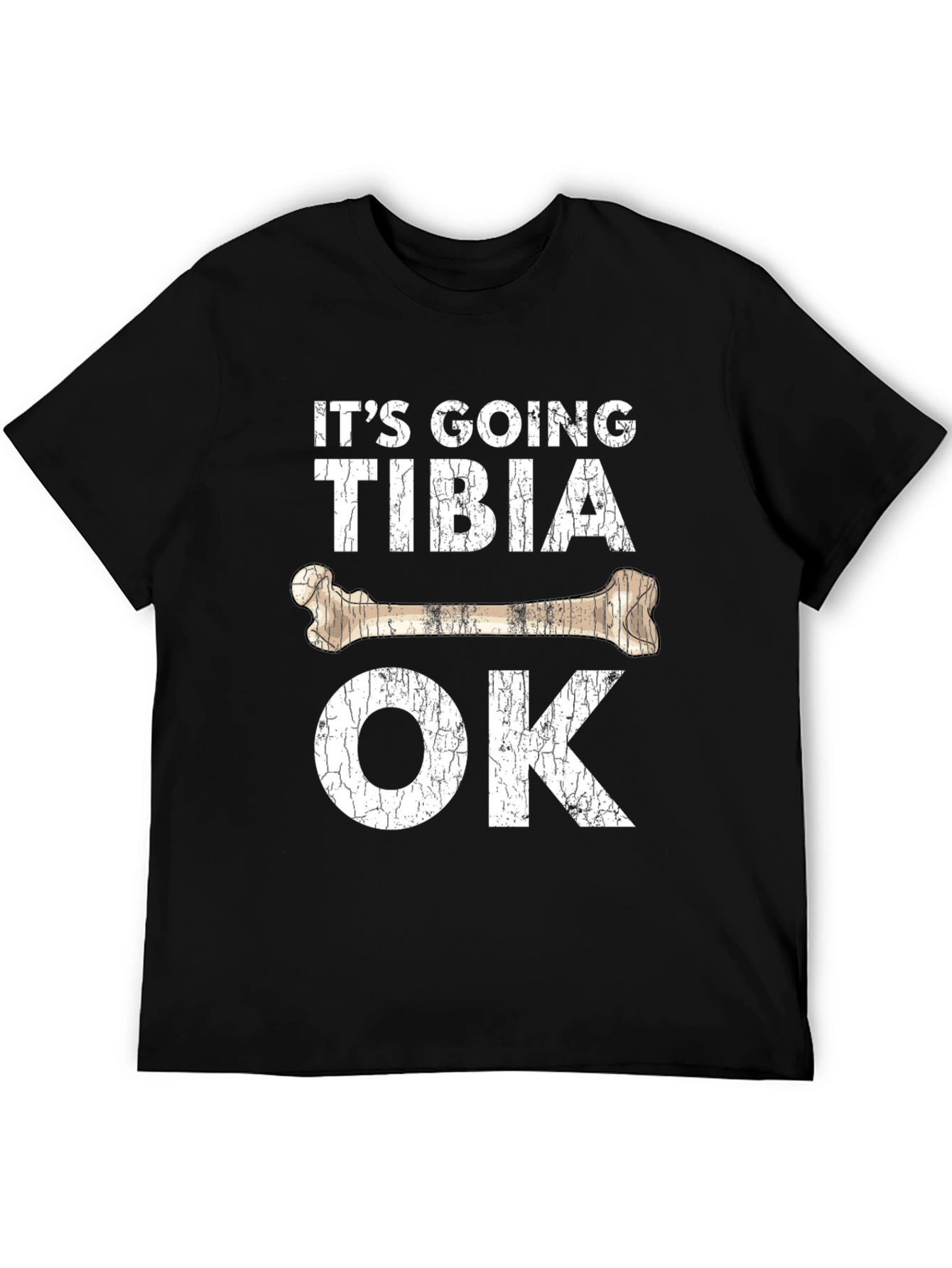Its Going Tibia OK Graphic T-Shirt